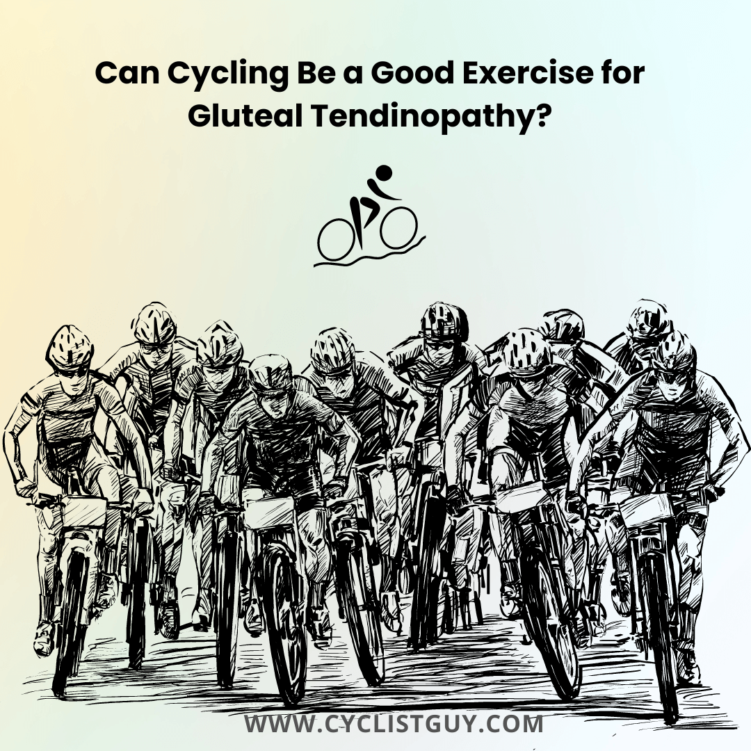 is cycling good for gluteal tendinopathy